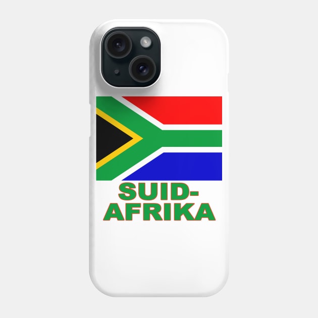 The Pride of South Africa (in Afrikaans) - National Flag Design Phone Case by Naves