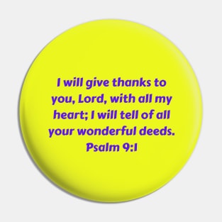 Bible Verse Psalm 9:1 Pin