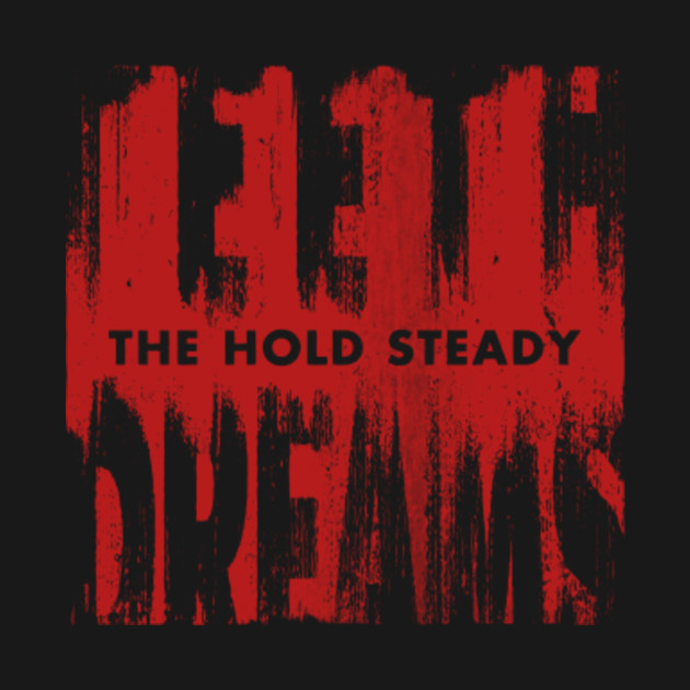 Discover TEETH DREAMS - The Hold Steady - T-Shirt