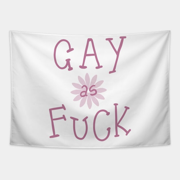 GAY AS FUCK Tapestry by Adam Blackhat