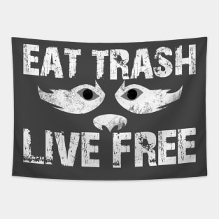 Eat Trash Live Free - US White Tapestry