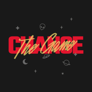 Change The Game T-Shirt