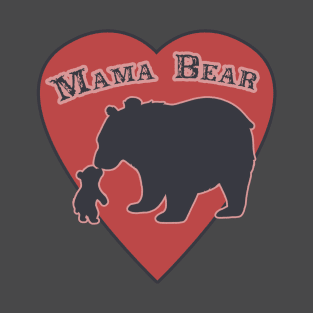 Motherhood is a Bear T-Shirt