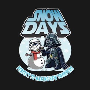 SNOW DAYS T-Shirt