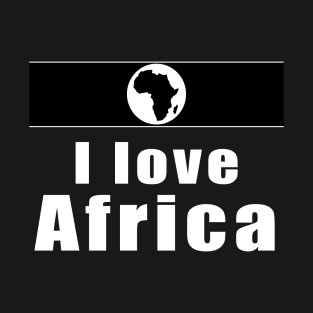 I love Africa T-Shirt