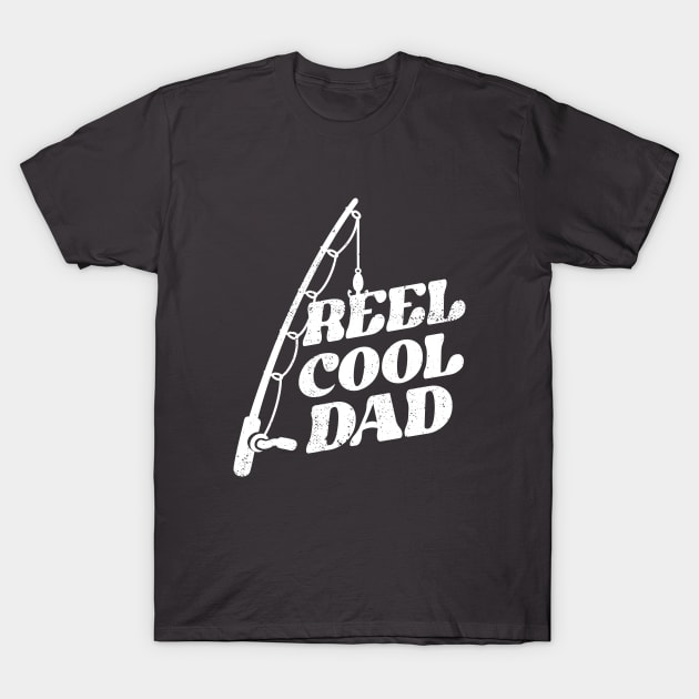 Funny Fishing Reel Cool Dad Pun - Fishing Dad - T-Shirt