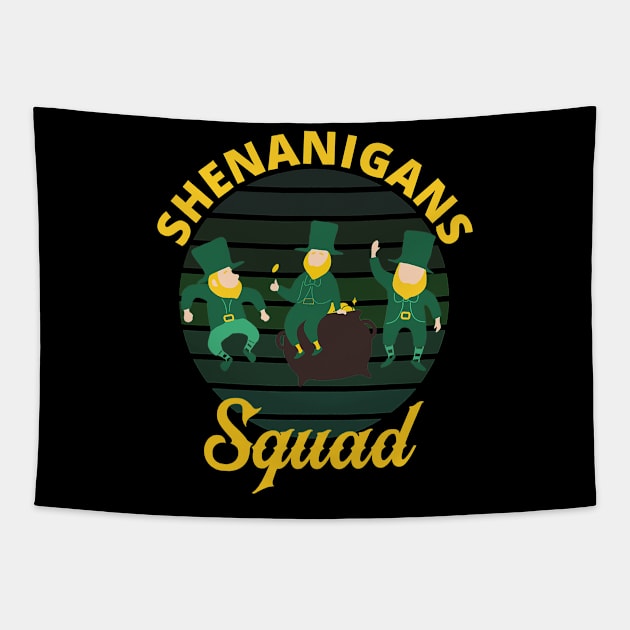 Shenanigans Squad St Patrick's Day Irish Luck Drinking Shirt Tapestry by ruffianlouse