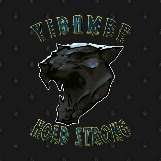 Yibambe Hold Strong by 8 Fists of Tees