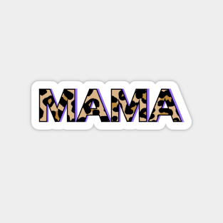 Mama, Typography, Leopard Magnet