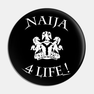 Naija 4 Life Pin