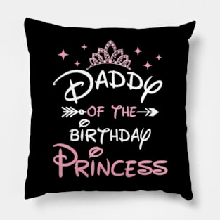 The Birthday Princess Toddler Kid Girl Family Dad Pillow