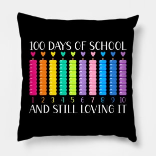 100 Days Of School And Still Loving It Hearts 100Th Day Pillow