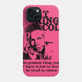 Nat King Cole Love Phone Case