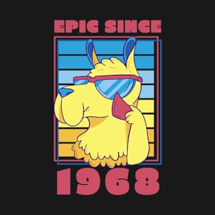 Epic Since 1968 T-Shirt