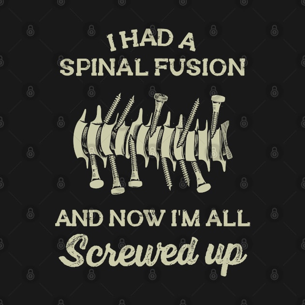 I Had A Spinal Fusion And Now I'm All Screwed Up by HamzaNabil