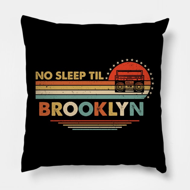 No Sleep Til Brooklyn Old School Pillow by Dimma Viral