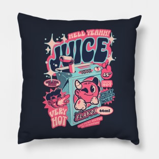 Hell Yeah Juice Pillow