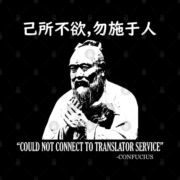 Confucius Famous Saying by giovanniiiii