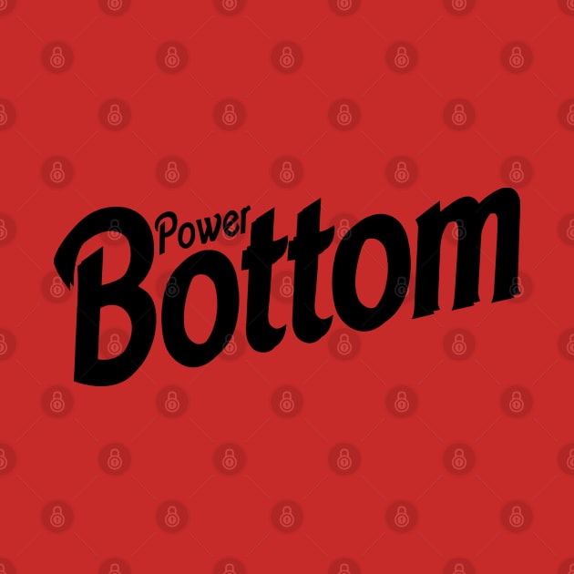 Power Bottom Meme LGBT - Black by RendyPratama