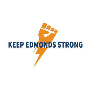 Keep Edmonds Strong T-Shirt