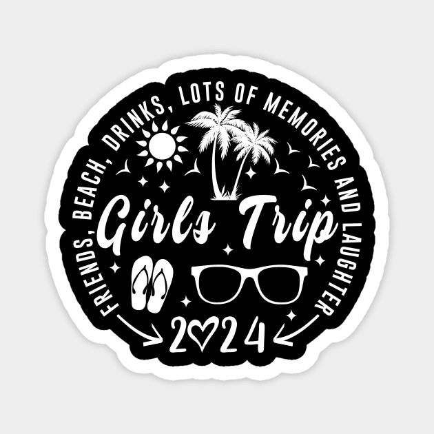 Girls Trip 2024 Magnet by NdasMet