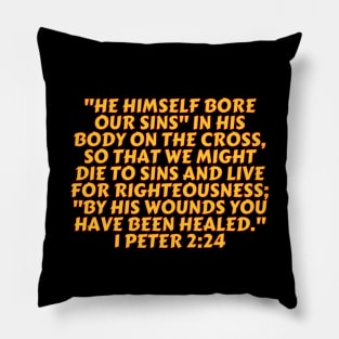 Bible Verse 1 Peter 2:24 Pillow