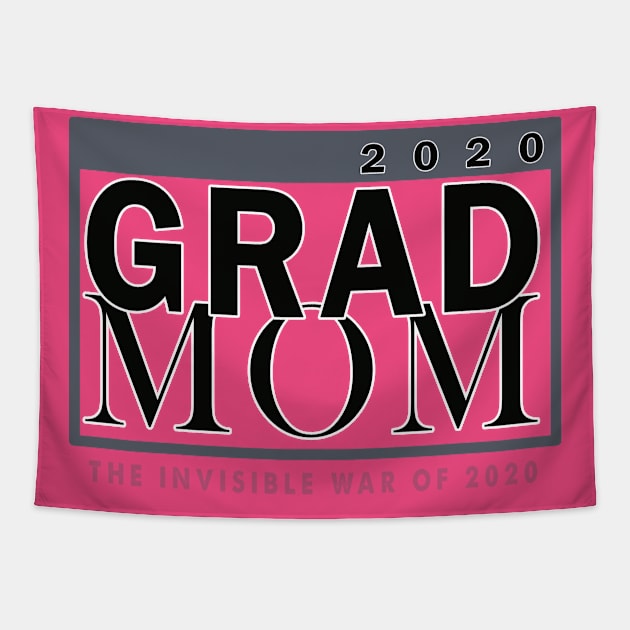 Grad Mom 2020 Tapestry by AVISION