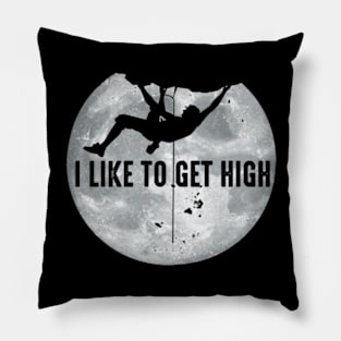 I Like To Get High Pillow