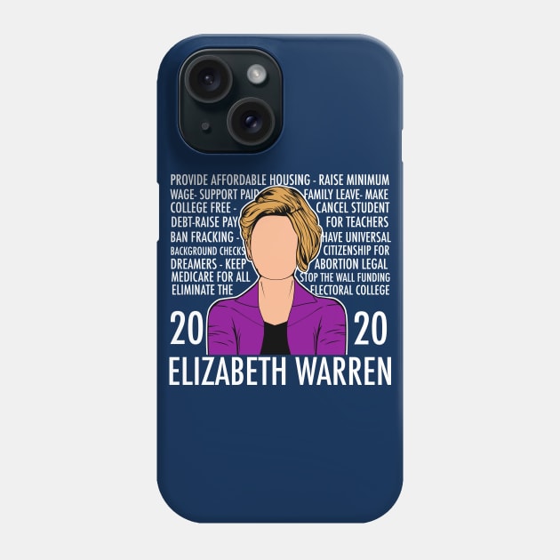 Elizabeth Warren 2020 Platform List Phone Case by epiclovedesigns