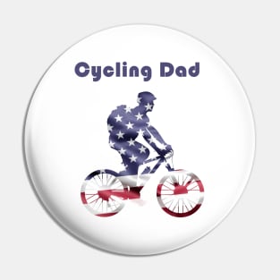 Cycling Dad | Bike Rider & Cyclist Father's Day Gift Funny Pin