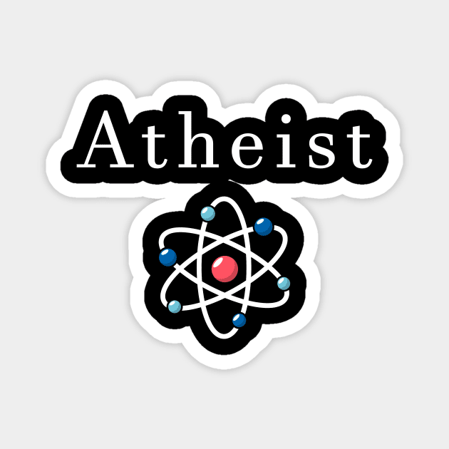 atheist in science we trust Magnet by Mamon