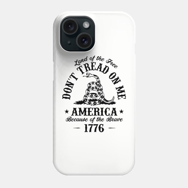 Don't Tread On Me Phone Case by NobleTeeShop