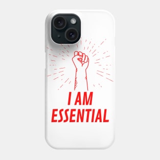 I AM ESSENTIAL Phone Case