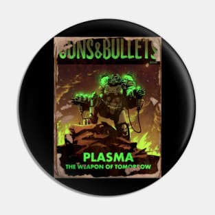 Fallout 4 Guns and Bullets Plasma Weapons of Tomorrow Pin