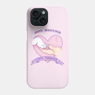 Boys whatever, cats forever Phone Case