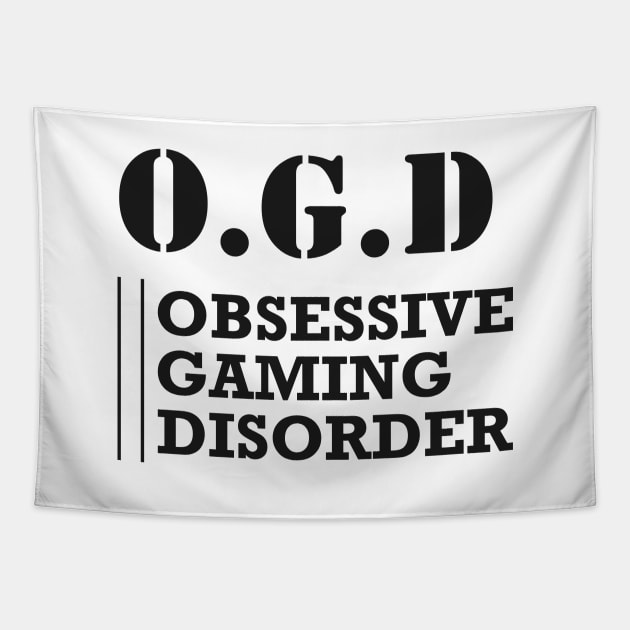 Gamer - OGD Obsessive Gaming Disorder Tapestry by KC Happy Shop