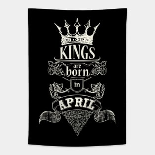 Kings are born in April Tapestry