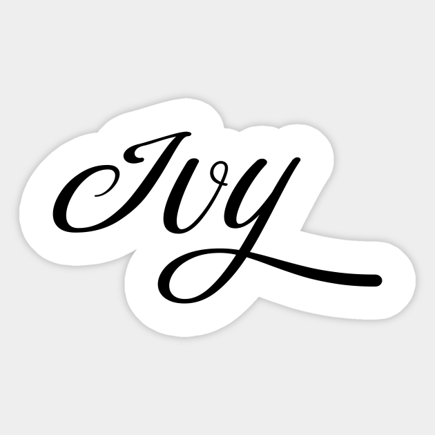 Name Ivy Ivy Sticker Teepublic