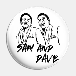 Sam and Dave Pin