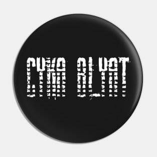 CYKA BLYAT stalker text Pin