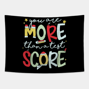 You Are More Than A Test Score Test Day STAAR Testing Tapestry