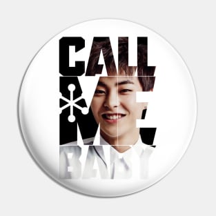 EXO Xiumin Call Me Baby Typography Pin