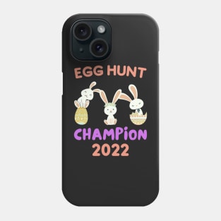 Cute Easter Bunny Quote Egg Hunt Champion 2022 Cool Easter Gift Phone Case