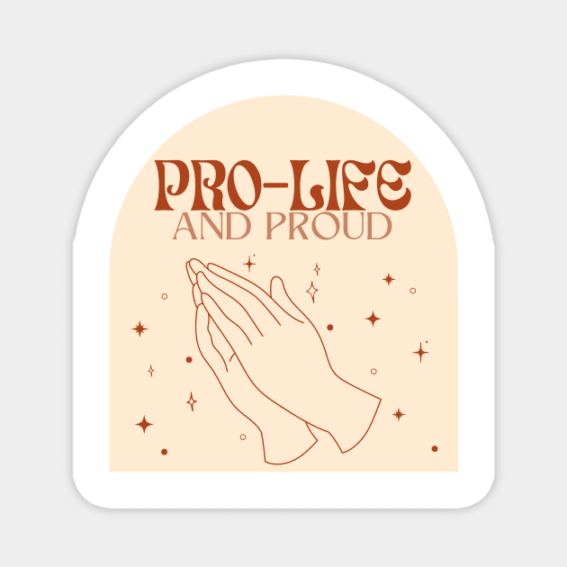 pro-life trendy neutral boho aesthetic- march for life Magnet by opptop