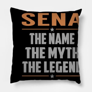 SENA The Name The Myth The Legend Pillow