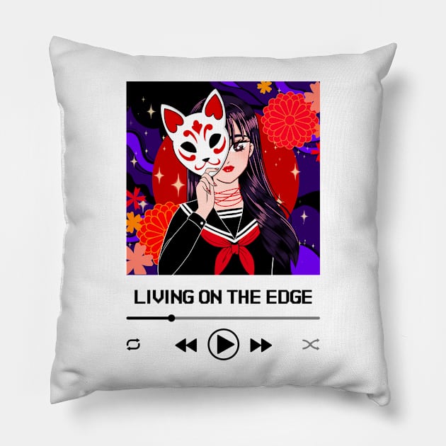 Living on the Edge Anime Girl Playlist Pillow by GaroStudioFL