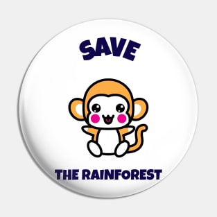 Save the Rainforest Pin