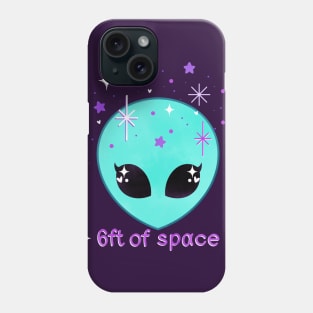 6ft away cute alien Phone Case
