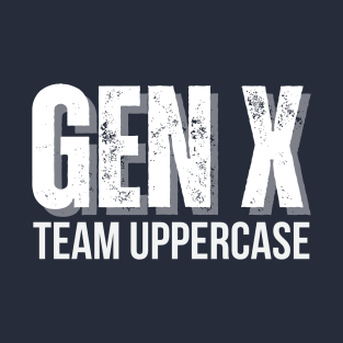 GEN X Team Uppercase T-Shirt