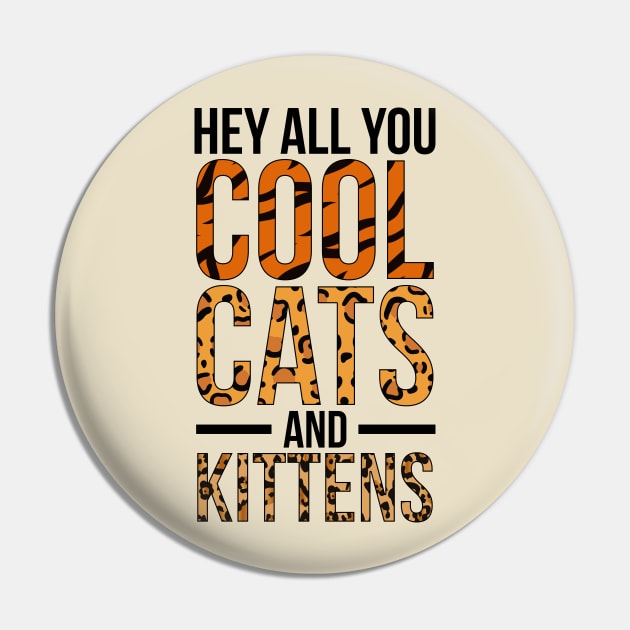 Cool Cats & Kittens Pin by fashionsforfans